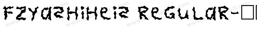 FZYashiheis regular字体转换